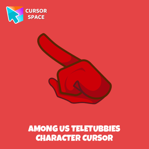 Among Us Teletubbies Character cursor